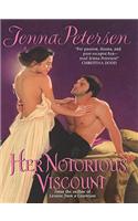 Her Notorious Viscount