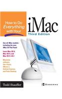 How to Do Everything with Your iMac