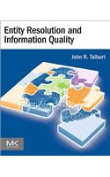Entity Resolution and Information Quality