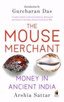 The Mouse Merchant: Money In Ancient India