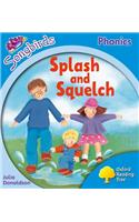 Oxford Reading Tree: Level 3: Songbirds: Splash and Squelch