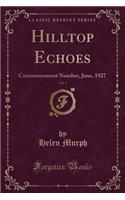 Hilltop Echoes, Vol. 1