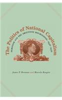 The Politics of National Capitalism