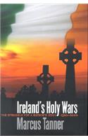 Ireland's Holy Wars