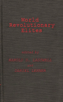 World Revolutionary Elites