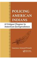 Policing American Indians