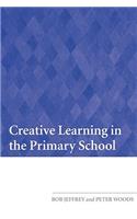 Creative Learning in the Primary School