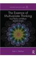 Essence of Multivariate Thinking