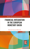 Financial Integration in the European Monetary Union