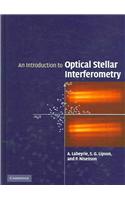 Introduction to Optical Stellar Interferometry