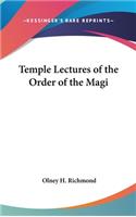 Temple Lectures of the Order of the Magi