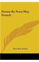 Poems By Nora May French