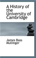 A History of the University of Cambridge