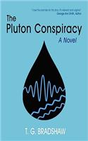 The Pluton Conspiracy
