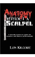 Anatomy Without a Scalpel