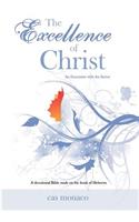 Excellence of Christ - An Encounter with the Savior