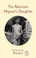 Reluctant Migrant's Daughter