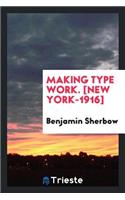 Making Type Work