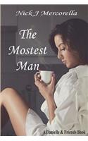 Mostest Man