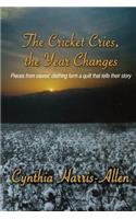Cricket Cries, the Year Changes