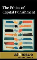 Ethics of Capital Punishment