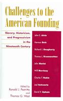 Challenges to the American Founding