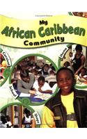 My Community: My African-Caribbean Community