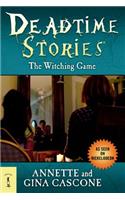 Deadtime Stories: The Witching Game