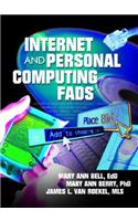 Internet and Personal Computing Fads
