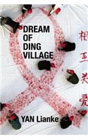 Dream of Ding Village