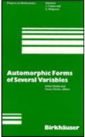 Automorphic Forms of Several Variables
