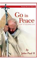 Go in Peace: A Gift of Enduring Love
