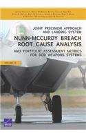 Joint Precision Approach and Landing System Nunn-McCurdy Breach Root Cause Analysis and Portfolio Assessment Metrics for DoD Weapons Systems, Volume 8