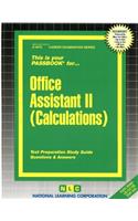 Office Assistant II (Calculations)