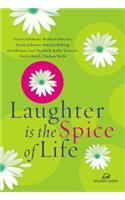 Laughter Is the Spice of Life