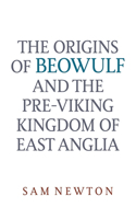The Origins of Beowulf
