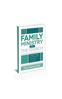 Family Ministry and The Church