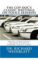 Cop Doc's Classic Writings on Police Reserves