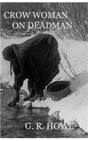 Crow Woman On Deadman