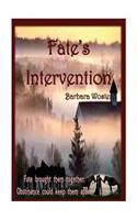 Fate's Intervention