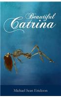 Beautiful Catrina