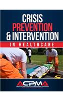 Crisis Prevention & Intervention