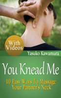 You Knead Me