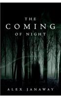 Coming of Night