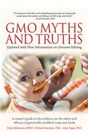 Gmo Myths & Truths