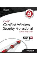 Cwsp (R)Certified Wireless Security Professional Official Study Guide