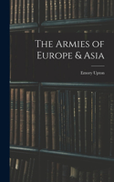 Armies of Europe & Asia