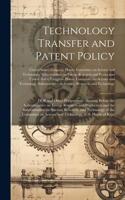 Technology Transfer and Patent Policy