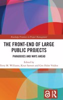 Front-End of Large Public Projects