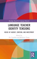 Language Teacher Identity Tensions